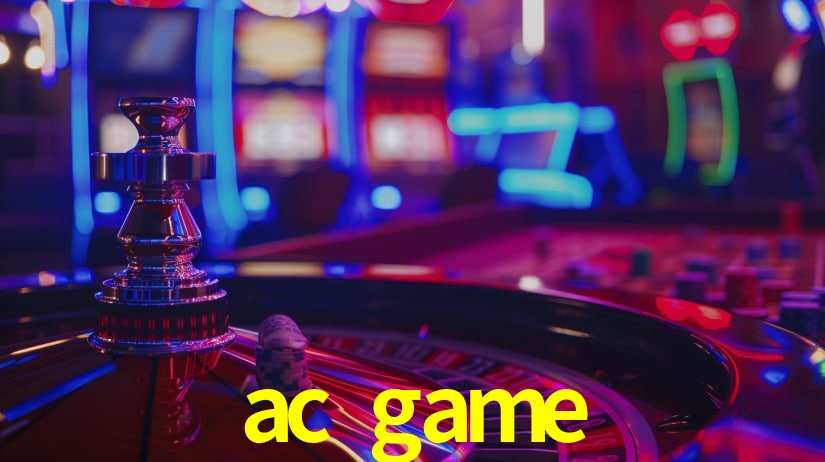 ac game,ac.game